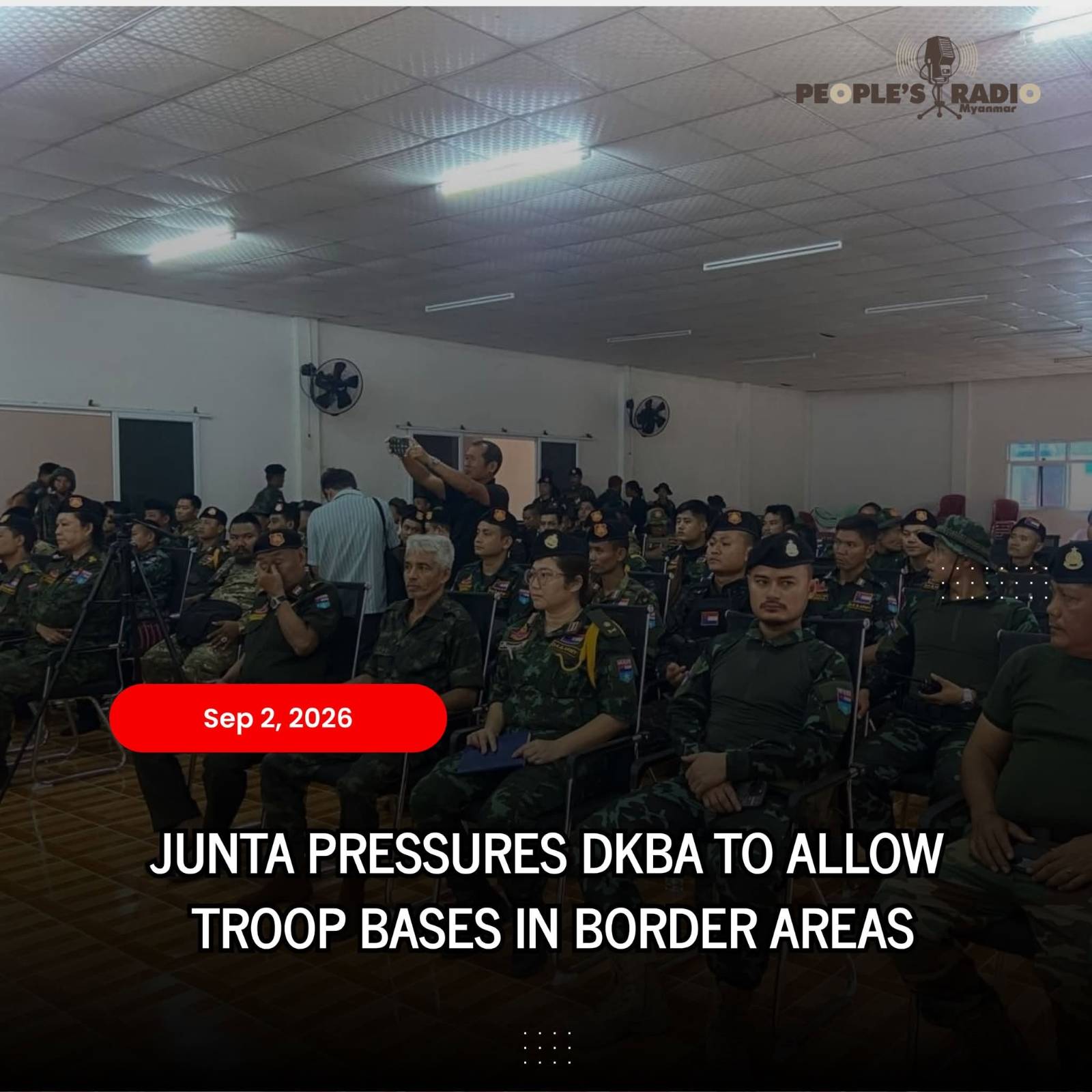 Junta Pressures DKBA to Allow Troop Deployments in Payathonsu, Waw Lay, Min Let Pan, and Phalu